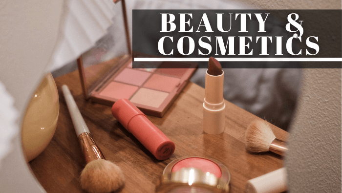 BEAUTY & COSMETICS